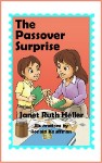 Poster for The Passover Surprise by Janet Ruth Heller and Ronald Kauffman