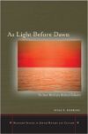 Book cover for As Light Before Dawn: The Inner World of a Medieval Kabbalist