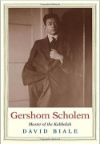 Book cover for Gershom Scholem: Master of the Kabbalah