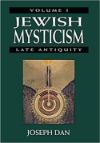 Book cover for Jewish Mysticism: Volume 1: Late Antiquity