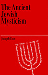 Book cover for Ancient Jewish Mysticism