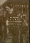 Book cover for Maiden of Ludmir: A Jewish Holy Woman and Her World