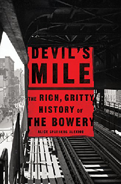 Devils-Mile-The-Rich-Gritty-History-of-the-Bowery