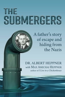 The Submergers by Albert Heppner, Max Amichai Heppner