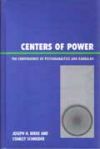 Book cover for Centers of Power: The Convergence of Psychoanalysis and Kabbalah