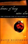 Book cover for Dreams of Being Eaten Alive: The Literary Core of the Kabbalah